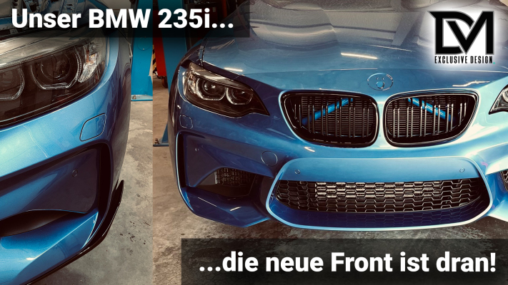 DM Exclusive Design - Das etwas andere Facelifting - der Frontumbau F22 Projekt Part 3 - 