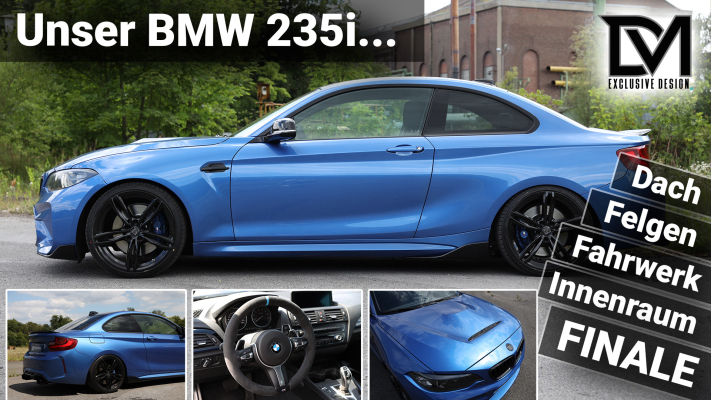 Das Umbau-Finale (Dach, Innenraum, Felgen, Fahrwerk) - F22 Projekt Part 4 (DM Exclusive Design) - BMW F22 Projekt Part 4